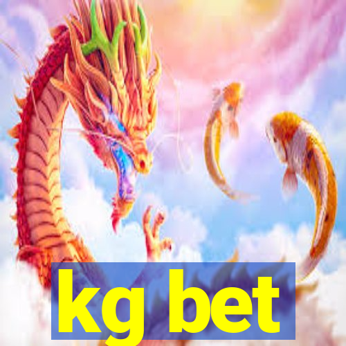 kg bet